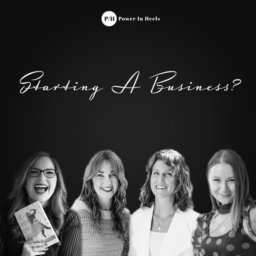 via Power in Heels - Starting A Business? 4 Things You Should Know!